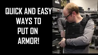 How To Quickly Put On Armor!  AR500 Armor