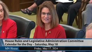 House Rules and Legislative Administration Committee 5/17/24