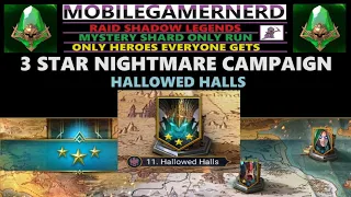 (Hallowed Halls) 3 Star Nightmare Campaign.  Raid Shadow Legends F2P Mystery Shard Only Run.