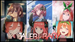 Jalebi Baby Anime Edit | Miku X Nino X YotsuBa Edit |