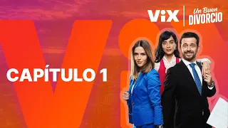 Un Buen Divorcio - Capítulo 1 Gratis | ViX