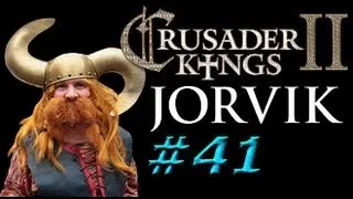 Jorvik 41 - Crusader Kings II The Old Gods