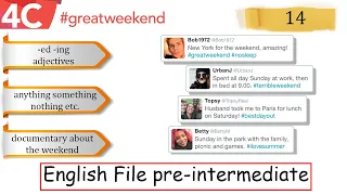 Lesson 14. 4C. English File pre-intermediate. ed ing adjectives. Anything something nothing.