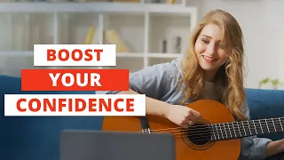 5 Ways to Boost Your Guitar Playing Confidence