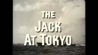 The Silent Service - (Season 1, Episode 1) - The Jack at Tokyo - WW2, WWII