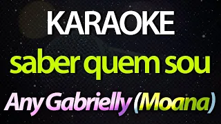 ⭐ Saber Quem Sou (How Far I'll Go) - Moana (Any Gabrielly) (Karaokê Version) (Cover)
