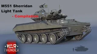 War Thunder: M551 Sherridan RB Compilation