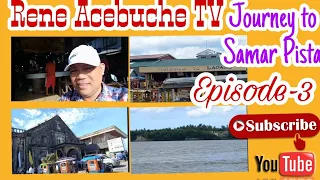Journey to Samar|Travel Diary| Pista  Parade Episode-3 Laoang N.Samar..