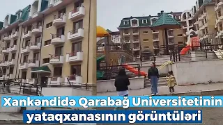 Xankəndi universitetinin yataqxanasının görüntüləri