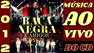 Gostava Tanto De Você (Raça Negra & Alexandre Pires|2012)