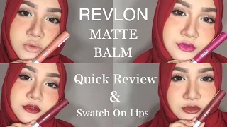 REVLON MATTE BALM Quick Review & Swatch