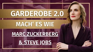 Business-Garderobe 2.0: Lerne von Marc Zuckerberg & Steve Jobs die Vorteile einer Wardrobe Capsule