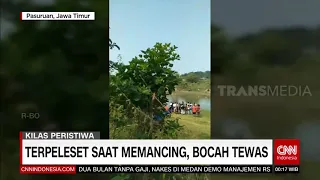 Terpeleset Saat Memancing, Bocah Tewas | REDAKSI MALAM (07/06/21)