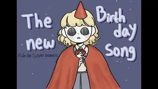 The New Birthday Song || Ride the cyclone musical || animatic