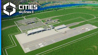 Building a Regional Airport for my 140,000 Citizens! — Cities: Skylines 2