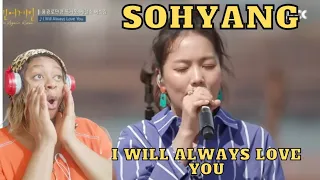 First Time Listening To Sohyang - I Will Always Love You (Cover) Reaction Video