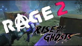 Rise of the Ghosts - It's Tricky GMV - RAGE 2 Montage