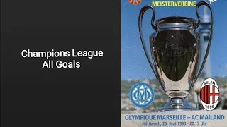 UEFA Champions League 1992/1993 all goals