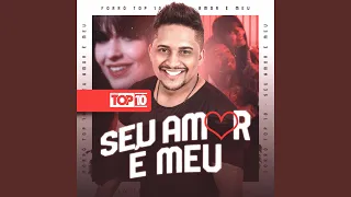 Seu Amor É Meu