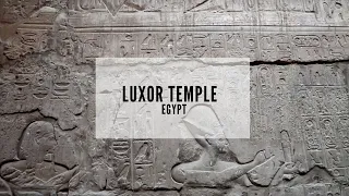 Luxor Temple - Luxor - Ancient Egypt - History of Egypt - Egypt Travel