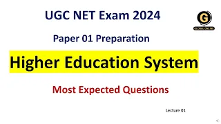 Higher education systems for UGC NTA NET 2024 exam paper 01 Preparation. Top mcqs from UNIT 10