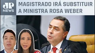 Barroso assume presidência do STF nesta quinta-feira (28); Amanda Klein e Claudio Dantas analisam