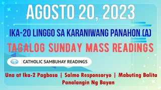 20 Agosto 2023 Tagalog Sunday Mass Readings | Ika-20 Linggo sa Karaniwang Panahon (A)