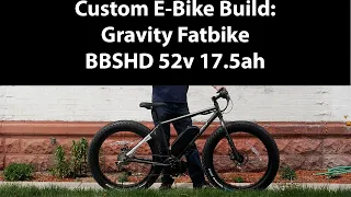 Custom E-bike Build: Gravity Fat Bike BBSHD 52v