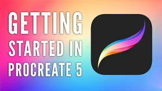 Beginners Guide To Procreate 5