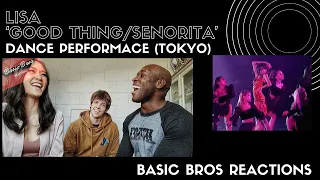 Basic Bros REACT | LISA 'GOOD THING/SENORITA' (TOKYO DOME SOLO)