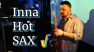 Inna hot - Ruslan Achkinadze sax alive
