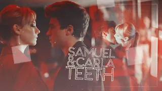 Carla ✗ Samuel | Teeth [S2]