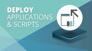 Deploy Windows Applications and Scripts