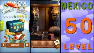 JOGO ESCAPE WORLD TRAVEL - 50 DOORS 3 | 50 PORTAS 3 LEVEL 50 - MEXICO