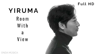 🎹 YIRUMA | Room With a View | (🕐x60 mins)