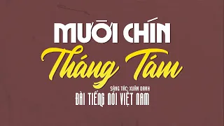 Mười Chín Tháng Tám (Xuân Oanh) - Hợp Ca Nam Nữ Đài Tiếng Nói Việt Nam