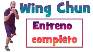 Aprende Wing Chun desde cero|Entreno completo 3|en Español