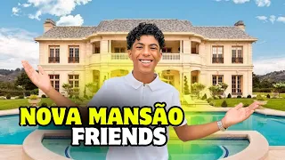 Nova mansão Friends!