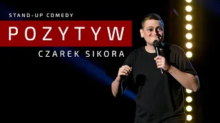 CZAREK SIKORA - "Pozytyw" | Stand-Up | 2020