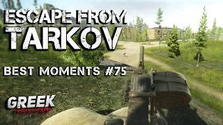 Escape from Tarkov - Best Moments № 75 (Лучшие моменты со стримов EFT) 18+