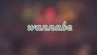 wannabe