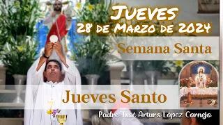 ✅ MISA DE HOY jueves 28 de Marzo 2024 - Padre Arturo Cornejo