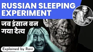 The Russian Sleeping experiment : Conversion of human to something peculiar