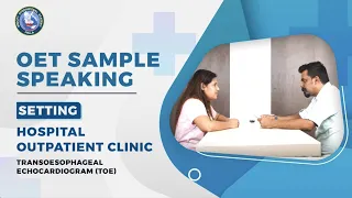 OET Speaking Setting: Hospital Outpatient Clinic