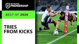The Best Tries From Kicks In The 2020 Season | NRL