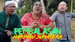 PEMBALASAN HARIMAU SUMATERA #Komedi_Ngakak #Atok_Labu