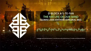 D-Block & S-Te-Fan - The Nature of our Mind (Qlimax 2009 Anthem) (Original Mix) #tbt [2009]