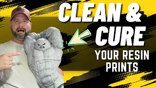 Clean and Cure Your RESIN 3D PRINTS the RIGHT WAY!