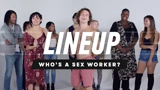 People Guess Who's a Sex Worker from a Group of Strangers | Lineup | Cut