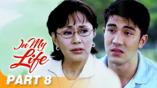 ‘In My Life’ FULL MOVIE Part 8 | Vilma Santos, John Lloyd Cruz, Luis Manzano